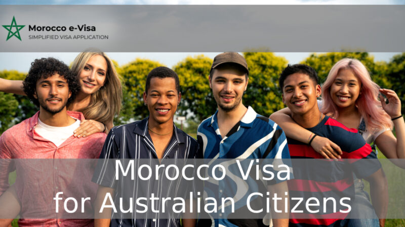 Morocco Visa for Australian Citizens