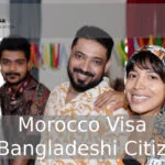 Morocco Visa for Bangladeshi Citizens