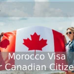 Morocco Visa for Canadian Citizens