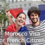 Morocco Visa for French Citizens