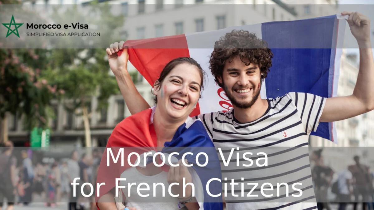 Morocco Visa for French Citizens
