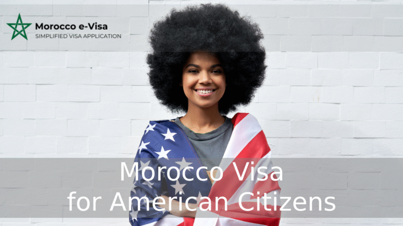 Morocco visa for American citizens