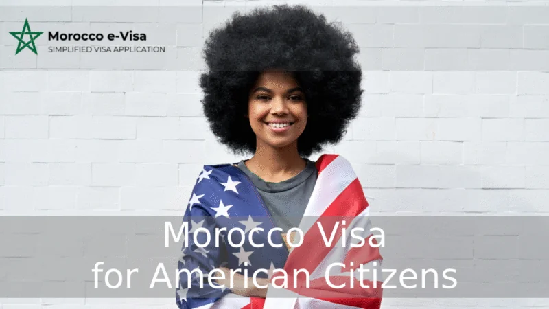 Morocco visa for American citizens