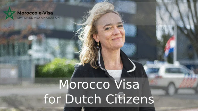 Morocco Visa for Dutch Citizens