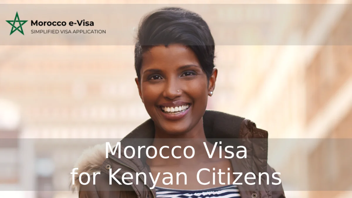 Morocco Visa for Kenyan Citizens