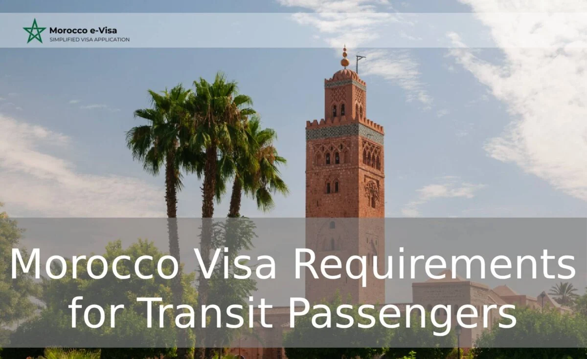 Morocco Visa Requirements for Transit Passengers