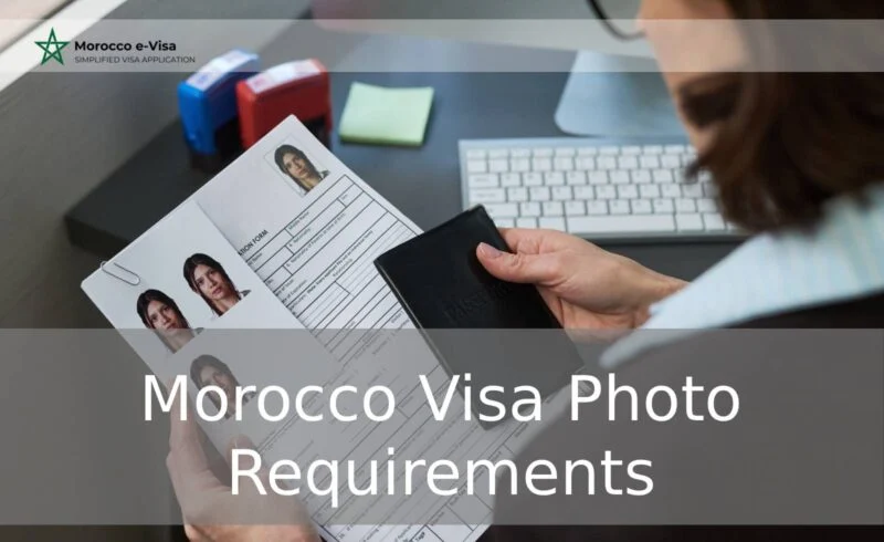Morocco Visa Photo Requirements
