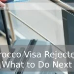 Morocco Visa Rejected
